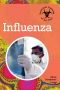 [Deadliest Diseases of All Time 01] • Influenza